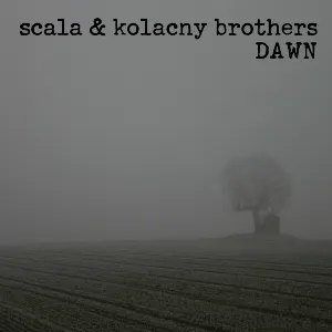 Pochette de Dawn de Scala & Kolacny Brothers