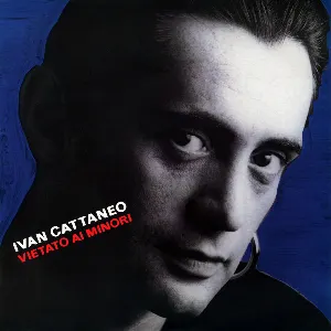 Pochette de Vietato ai minori de Ivan Cattaneo