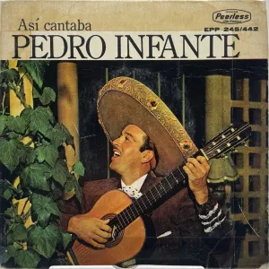 Pochette de Así cantaba de Pedro Infante