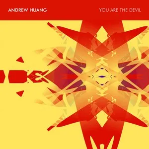 Pochette de You Are the Devil de Andrew Huang