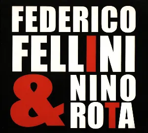 Pochette Federico Fellini & Nino Rota