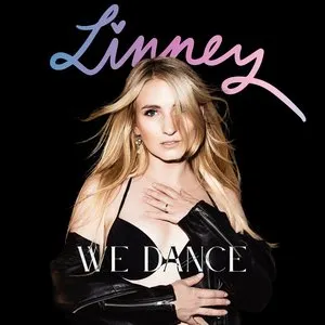 Pochette de We Dance de Linney