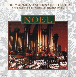 Pochette de Noel: A Worldwide Christmas Celebration de The Tabernacle Choir at Temple Square