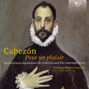Pochette de Pour un plaisir de Antonio de Cabezón