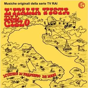 Pochette de L'Italia vista dal cielo de Francesco De Masi