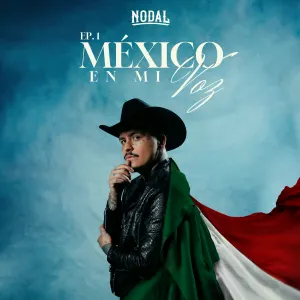 Pochette de México en mi voz EP. 1 de Christian Nodal