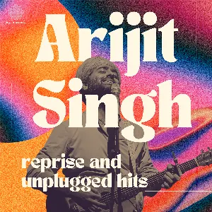 Pochette de Arijit Singh - Reprise and Unplugged Hits de Arijit Singh