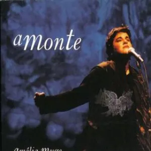 Pochette de A monte de Amélia Muge