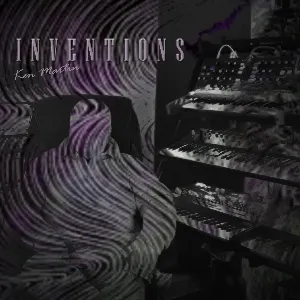 Pochette de Inventions de Ken Martin