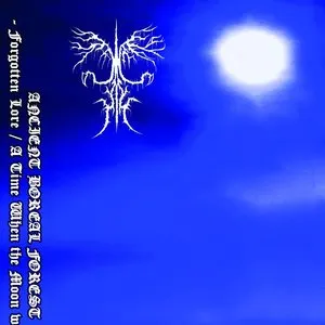 Pochette de Forgotten Lore / A Time When the Moon Was Young de Ancient Boreal Forest