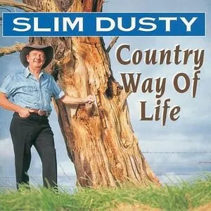 Pochette de Country Way of Life de Slim Dusty