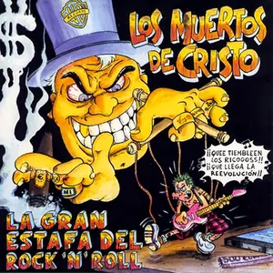 Pochette de La gran estafa del Rock 'n' Roll de Los Muertos de Cristo