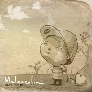 Pochette de Melancolía de Rapsusklei