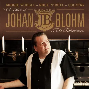 Pochette de The Best of Johan Blohm with the Refreshments de The Refreshments