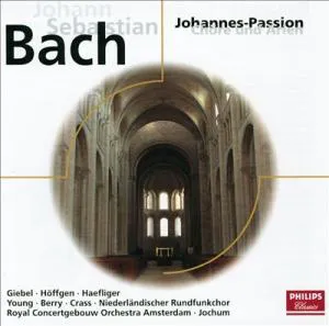Pochette Johannes-Passion: Chöre und Arien