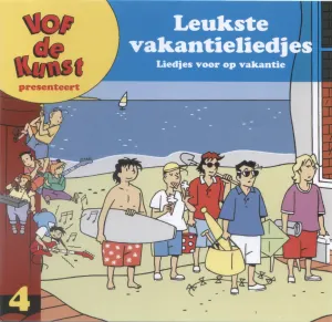 Pochette de Leukste vakantieliedjes: Liedjes voor op vakantie de VOF de Kunst