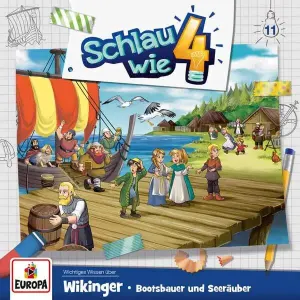 Pochette de Schlau wie Vier: Wikinger. Bootsbauer und Seeräuber de Achim Buch