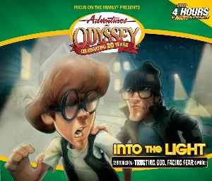 Pochette de Volume 47: Into the Light de Adventures in Odyssey