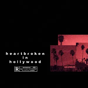 Pochette Heartbroken in Hollywood 9 9 9