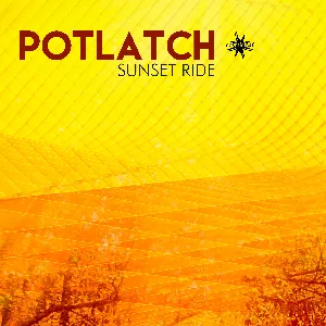Pochette de Sunset Ride de Potlatch