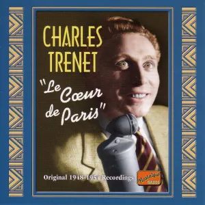 Pochette de Le Cœur de Paris. Original 1948-1954 Recordings. Vol. 3 de Charles Trenet