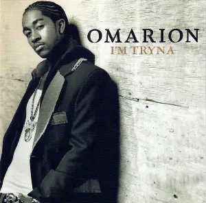 Pochette de I'm Tryna de Omarion