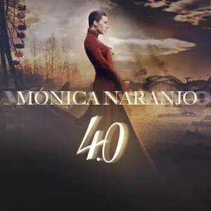 Pochette de 4.0 de Mónica Naranjo