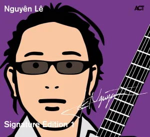 Pochette de Signature Edition 1 de Nguyên Lê