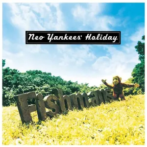 Pochette de Neo Yankees’ Holiday de Fishmans