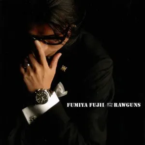 Pochette de WITH THE RAWGUNS de Fumiya Fujii