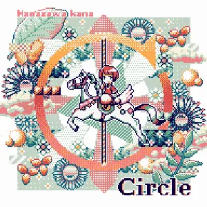 Pochette de Circle de Kana Hanazawa