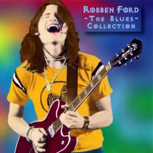 Pochette de The Blues Collection de Robben Ford