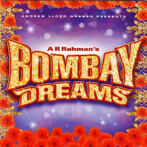 Pochette Bombay Dreams (2002 original London cast)