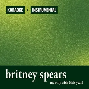 Pochette de My Only Wish (This Year) (Instrumental + Karaoke) de Britney Spears