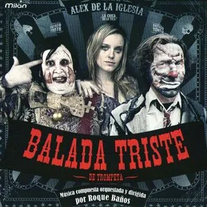 Pochette de Balada Triste De Trompeta de Roque Baños