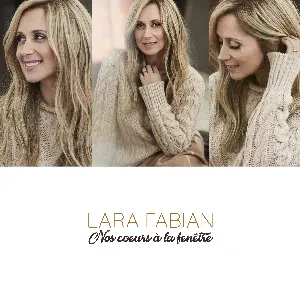 Pochette de Nos cœurs à la fenêtre de Lara Fabian