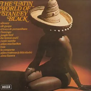 Pochette de The Latin World of Stanley Black de Stanley Black