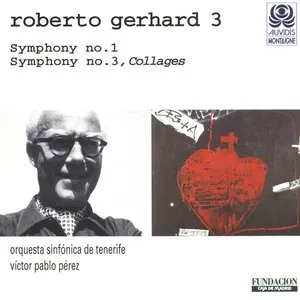 Pochette de Symphonie no. 1 / Symphonie no. 3 de Roberto Gerhard