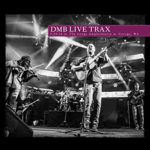 Pochette 2016-04-09: DMB Live Trax, Volume 44: The Gorge Amphitheatre, George, Washington