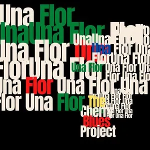 Pochette de Una Flor de The Cherry Blues Project
