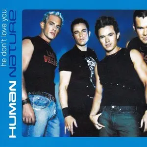 Pochette de He Don’t Love You de Human Nature