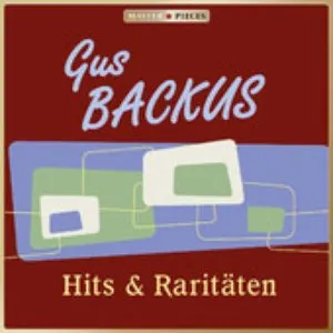 Pochette de Masterpieces Presents Gus Backus: Hits & Raritäten de Gus Backus
