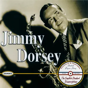 Pochette de The Complete Standard Transcriptions de Jimmy Dorsey