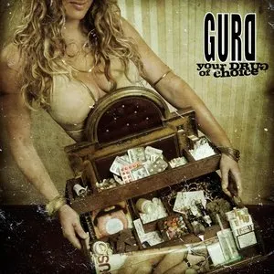 Pochette de Your Drug of Choice de Gurd