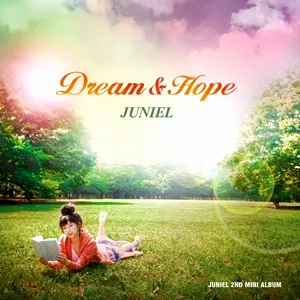 Pochette de Dream & Hope de JUNIEL