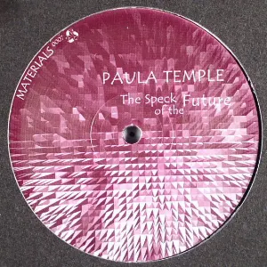 Pochette de The Speck of the Future de Paula Temple