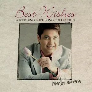 Pochette de Best Wishes: A Wedding Love Song Collection de Martin Nievera