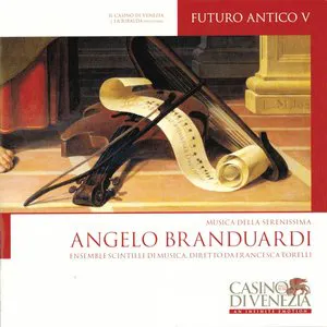 Pochette Futuro antico V: Musica della Serenissima