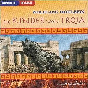 Pochette de Die Kinder von Troja de Wolfgang Hohlbein