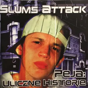 Pochette de Peja: Uliczne historie de Slums Attack